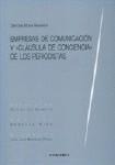 EMPRESAS DE COMUNICACIÓN Y CLAUSULA DE «CLÁUSULA DE CONCIENCIA» DE LOS PERIODISTAS