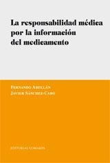 LA RESPONSABILIDAD MEDICA POR LA INFORMACION DEL MEDICAMENTO