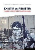 EXISTIR ES RESISTIR