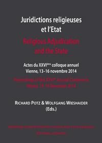 JURIDICTIONS RELIGIEUSES ET L'ETAT - RELIGIOUS ADJUDICATION AND THE STATE