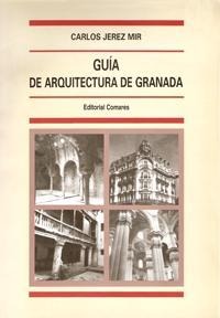 GUIA DE ARQUITECTURA DE GRANADA