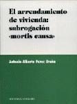 EL ARRENDAMIENTO DE VIVIENDA: SUBROGACION...