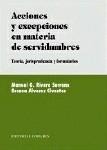 ACCIONES Y EXCEPCIONES EN MATERIA DE SERVIDUMBRES