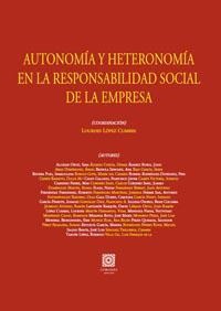 AUTONOMÍA Y HETERONOMÍA EN LA RESPONSABILIDAD SOCIAL DE LA EMPRESA