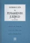 INTRODUCCION AL PENSAMIENTO JURIDICO INTRODUCCION AL PENSAMIENTO JURIDICO