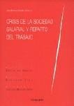CRISIS DE LA SOCIEDAD SALARIAL Y REPARTO DEL TRABAJO