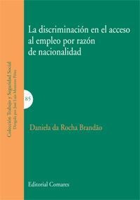 LA DISCRIMINACIÓN EN EL ACCESO AL EMPLEO POR RAZÓN DE NACIONALIDAD