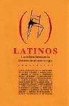 LATINOS