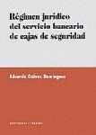 RÉGIMEN JURÍDICO DEL SERVICIO BANCARIO DE CAJAS...