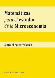 MATEMÁTICAS PARA EL ESTUDIO DE LA MICROECONOMÍA