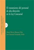 EL TRATAMIENTO DEL PERSONAL DE ALTA DIRECCION EN LA LEY CONCURSAL