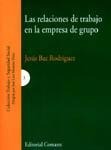 LAS RELACIONES DE TRABAJO EN LA EMPRESA DE GRUPO