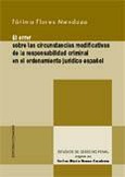EL ERROR SOBRE LAS CIRCUNSTANCIAS MODIFICATIVAS DE LA RESPONSABILIDAD CRIMINAL EN EL ORDENAMIENTO JURÍDICO ESPAÑOL 