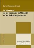 LA RELEVANCIA DE LAS CAUSAS DE JUSTIFICACIÓN EN LOS DELITOS IMPRUDENTES