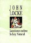 LECCIONES SOBRE LA LEY NATURAL. JOHN LOCKE