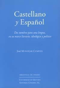 CASTELLANO Y ESPAÑOL