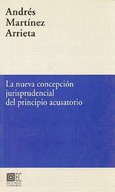 LA NUEVA CONCEPCIÓN JURISPRUDENCIAL DEL...