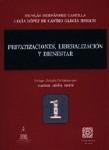 PRIVATIZACIONES, LIBERALIZACION Y BIENESTAR