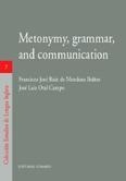 METONYMY, GRAMMAR, AND COMMUNICATION