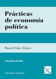 PRÁCTICAS DE ECONOMÍA POLÍTICA (2ª ED.)