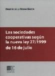 LAS SOCIEDADES COOPERATIVAS SEGUN LA LEY 27/1999