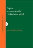 EMPRESA EN REESTRUCTURACIÓN Y ORDENAMIENTO LABORAL