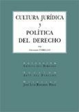 CULTURA JURÍDICA Y POLÍTICA DEL DERECHO