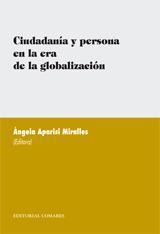 CIUDADANIA Y PERSONA EN LA ERA DE LA GLOBALIZACION