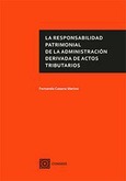 LA RESPONSABILIDAD PATRIMONIAL DE LA ADMINISTRACIÓN DERIVADA DE ACTOS TRIBUTARIOS