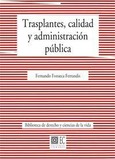 TRASPLANTES, CALIDAD Y ADMINISTRACIÓN PÚBLICA