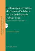 PROBLEMÁTICA EN MATERIA DE CONTRATACIÓN LABORAL EN LA ADMINISTRACIÓN PÚBLICA LOCAL