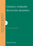 GÉNESIS Y EVOLUCIÓN DEL SERVICIO DOMÉSTICO