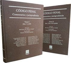 CÓDIGO PENAL. COMENTARIOS Y JURISPRUDENCIA