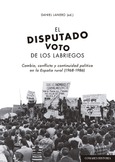 EL DISPUTADO VOTO DE LOS LABRIEGOS