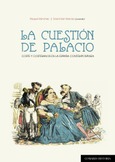 LA CUESTIÓN DE PALACIO