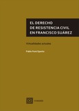 EL DERECHO DE RESISTENCIA CIVIL EN FRANCISCO SUÁREZ