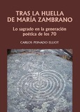 TRAS LA HUELLA DE MARÍA ZAMBRANO