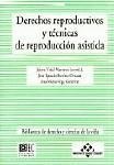 DERECHOS REPRODUCTIVOS Y TECNICAS DE REPRODUCCIÓN ASISTIDA