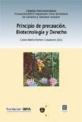 PRINCIPIO DE PRECAUCION, BIOTECNOLOGIA Y DERECHO