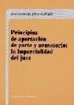 PRINCIPIOS DE APORTACION DE PARTE Y ACUSATORIO: