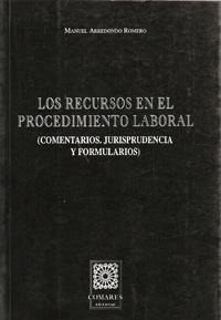 LOS RECURSOS EN EL PROCEDIMIENTO LABORAL