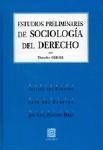 ESTUDIOS PRELIMINARES DE SOCIOLOGÍA DEL DERECHO