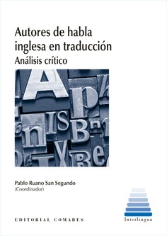 AUTORES DE HABLA INGLESA EN TRADUCCIÓN: ANÁLISIS CRÍTICO