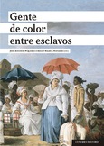 GENTE DE COLOR ENTRE ESCLAVOS