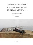 MIGRANTES MENORES Y JUVENTUD MIGRANTE EN ESPAÑA Y EN ITALIA