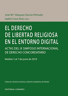 EL DERECHO DE LIBERTAD RELIGIOSA EN EL ENTORNO DIGITAL