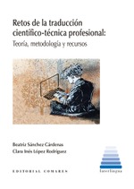 RETOS DE LA TRADUCCIÓN CIENTÍFICO-TÉCNICA PROFESIONAL