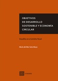 OBJETIVOS DE DESARROLLO SOSTENIBLE Y ECONOMÍA CIRCULAR