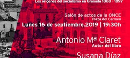 Presentación del libro "Obreros del café de la Mariana. Los orígenes del socialismo en Granada 1868-1897"