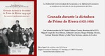 Presentación "Granada durante la dictadura de Primo de Rivera (1923-1930)"
